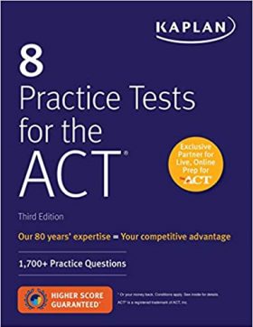 Kaplan Test Prep Practice Tests for the Act_ Kaplan Test Prep Practice Tests for the Act_