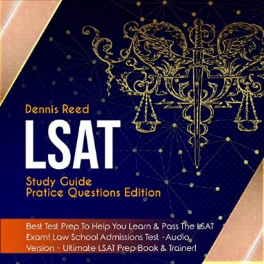 LSAT Study Guide Best Test Prep to Help You Learn & Pass the LSAT Exam LSAT Study Guide Best Test Prep to Help You Learn & Pass the LSAT Exam